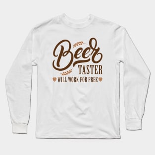 Beer Taster Long Sleeve T-Shirt